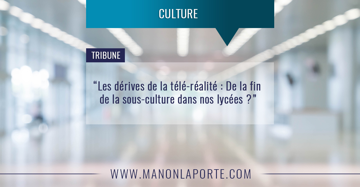 De la fin de la sous-culture dans nos lycées ?