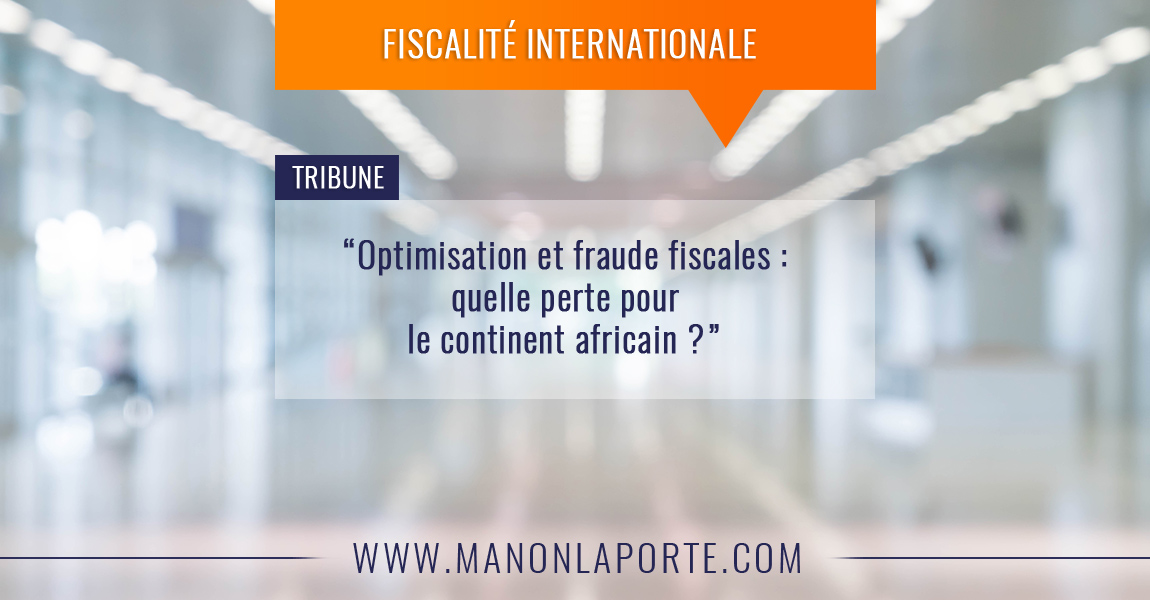 Afrique : accélérons le développement par la fiscalité !