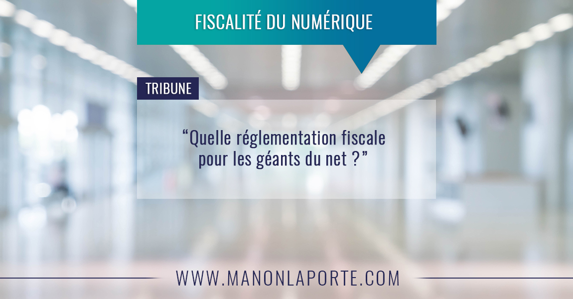 Quelle réglementation pour les géants du net ?